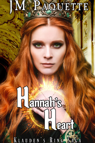 Hannah's Heart (Klauden's Ring Saga Book 3)
