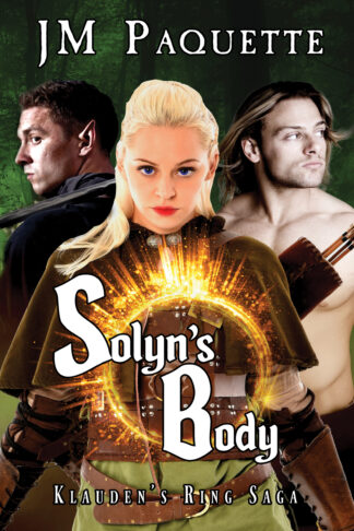 Solyn's Body (Klauden's Ring Saga Book 2)