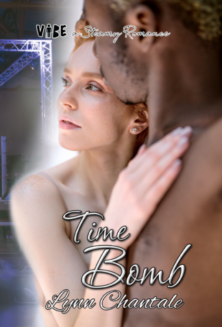 Time Bomb (VIBE a Steamy Romance Book 4)