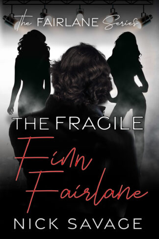 The Fragile Finn Fairlane (The Fairlane Series Book 3)