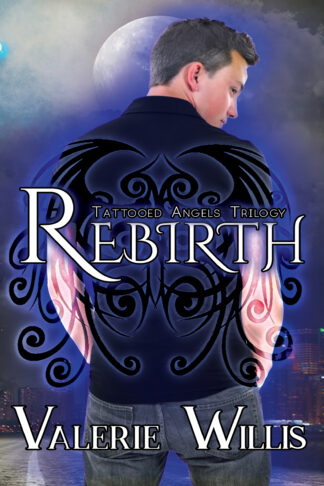 Rebirth (Tattooed Angels Trilogy Book 1)