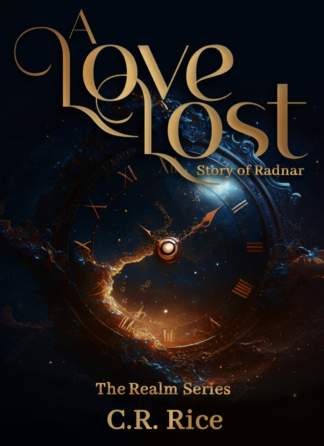 A Love Lost: Story of Radnar (The Realm Series #10)