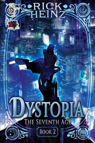 Dystopia (The Seventh Age Book 2)