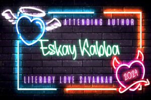 Literary Love Attending Author Eskay Kabba