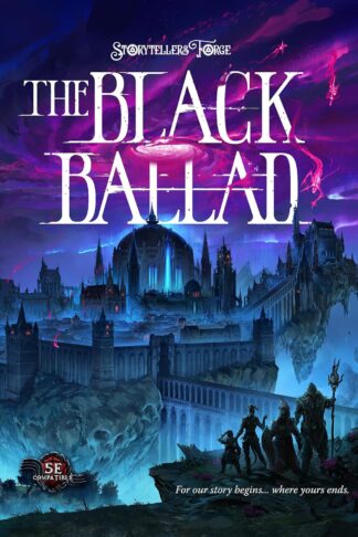 The Black Ballad: A Metal-Infused RPG Campaign and Setting (Chronicles of the Crossing)