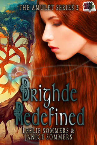 Brighde Redefined (The Amulet Series #2)