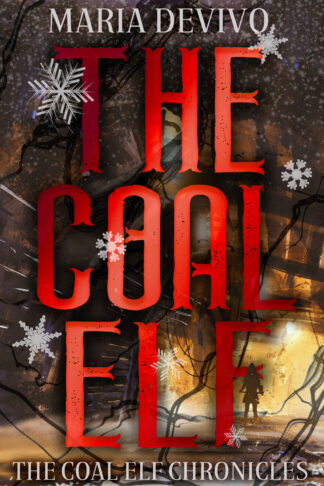 The Coal Elf (The Coal Elf Chronicles #1)