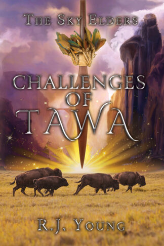 Challenges of Tawa (The Sky Elders #1)