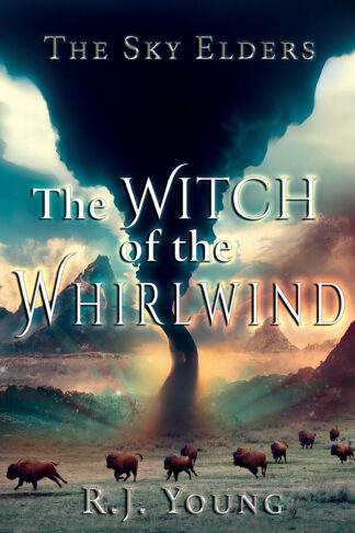 The Witch of the Whirlwind (The Sky Elders #2)