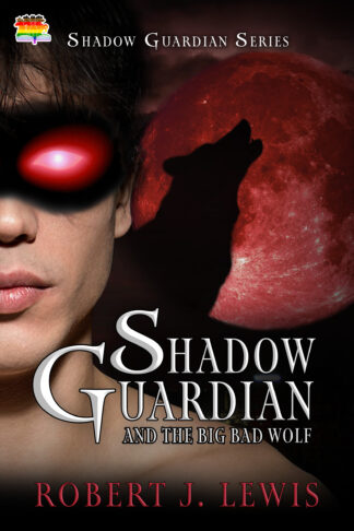 Shadow Guardian and the Big Bad Wolf (Shadow Guardian Series #2)