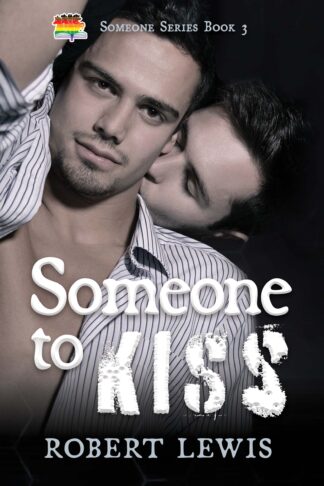 Someone to Kiss (Someone to Love Series #3)