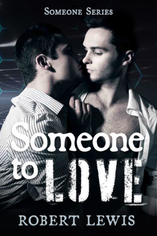 Someone to Love (Someone to Love Series #1)