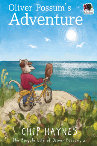 Oliver Possum's Adventure (The Bicycle Life of Oliver Possum #2)