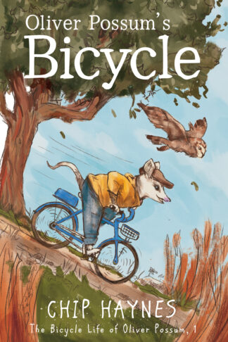 Oliver Possum's Bicycle (The Bicycle Life of Oliver Possum #1)