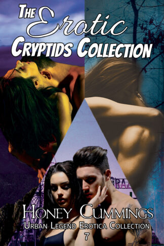 The Erotic Cryptid Collection (Urban Legend Erotica Collection #7)