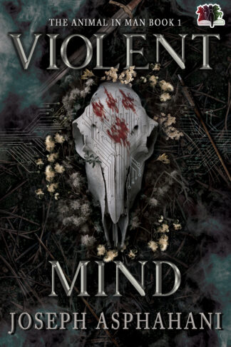 Violent Mind (The Animal in Man #1)
