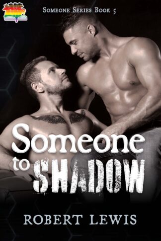 Someone to Shadow (Someone to Love Series #5)
