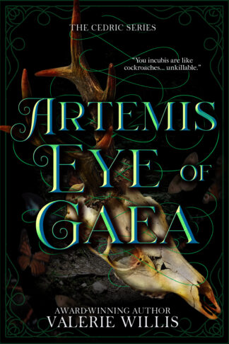 Artemis: Eye of Gaea (The Cedric Series #4)