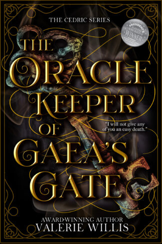 The Oracle: Keeper of Gaea's Gate (The Cedric Series #3)