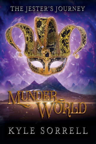 Munderworld (The Jester's Journey #1)