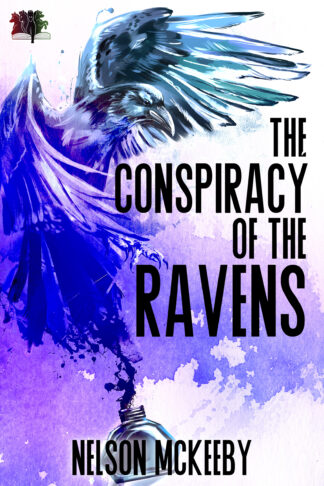 The Conspiracy of the Ravens (War of the Ravens #1)