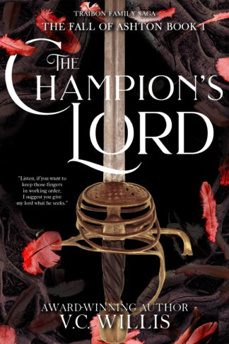Champion's Lord: A Traibon Family Saga Prequel (The Fall of Ashton Series #1)