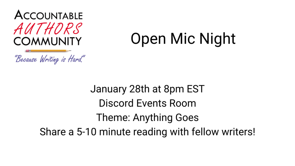 Open Mic Night: January 28th at 8pm EST on Discord Events Channel