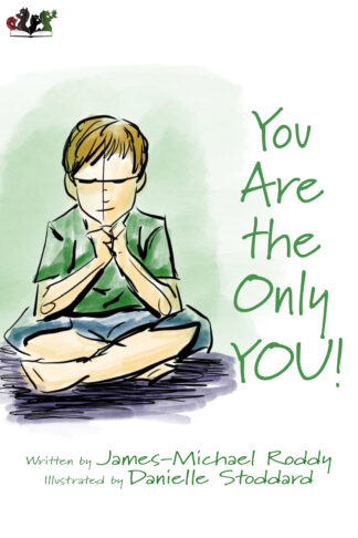 You Are the Only YOU!