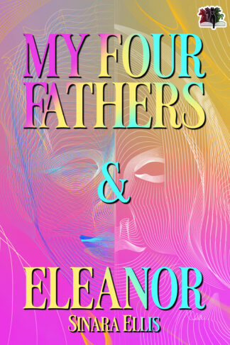 My Four Fathers and Eleanor