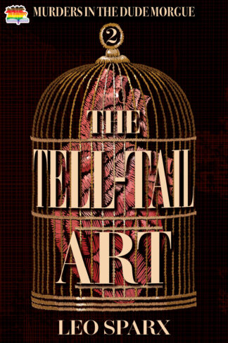 The Tell-Tail Art (Murders in the Dude Morgue #2)
