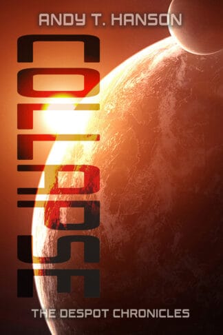 Collapse (The Despot Chronicles #3)