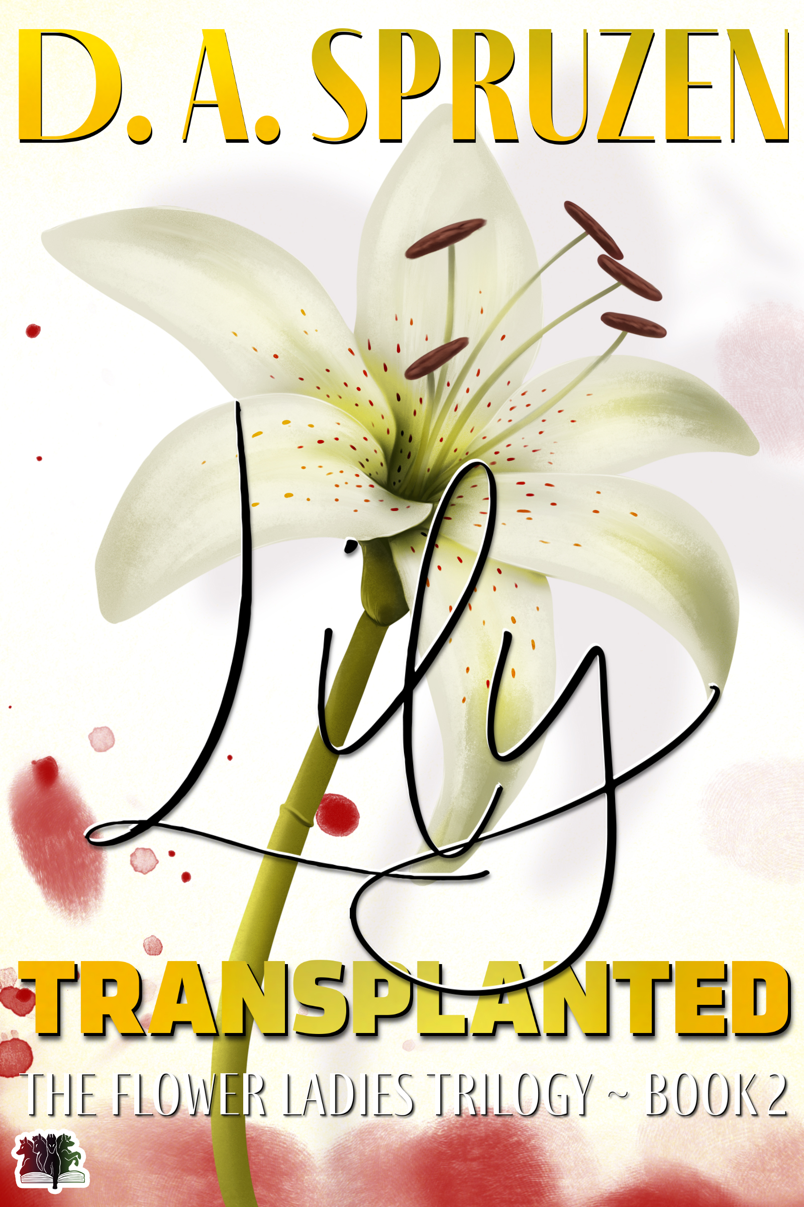 Pre-Order: Lily Tansplanted