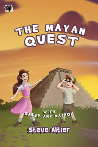 The Mayan Quest (Gabby and Maddox Adventure Series #4)