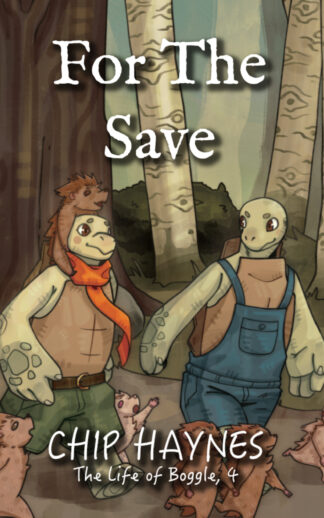 For the Save (The Life of Boggle #4)